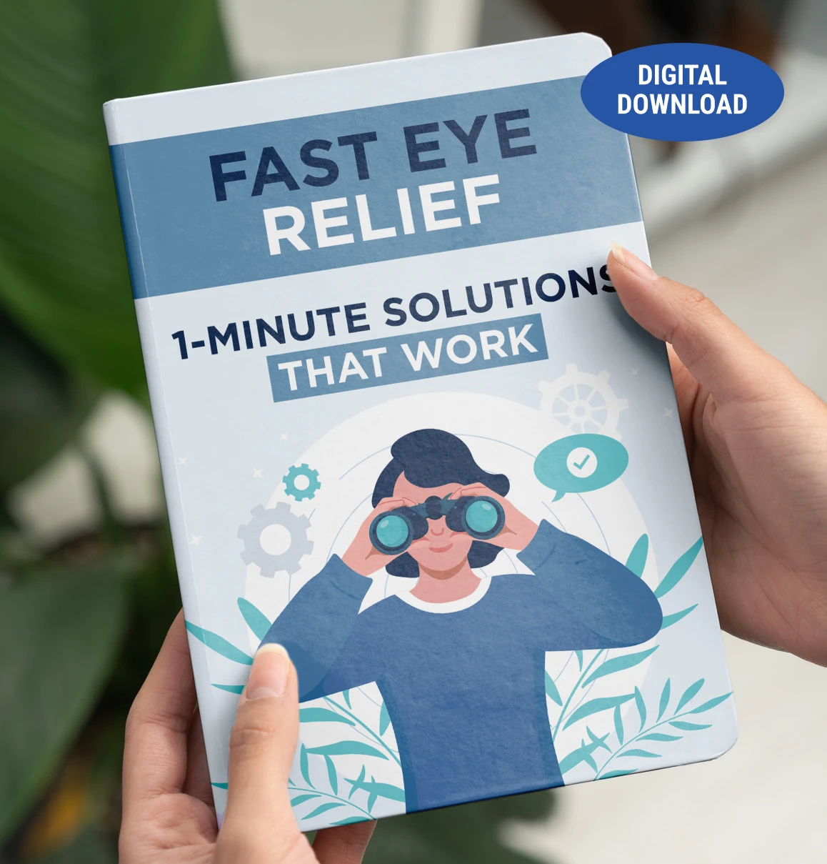 Bonus 3 - Fast Eye Relief: 1-Minute Solutions That Work